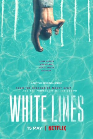 Смотреть Белые линии (2020, сериал) онлайн