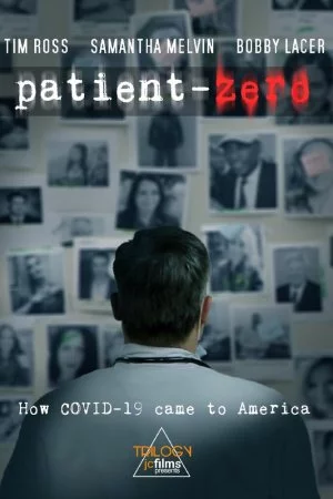 Смотреть Коронавирус: Нулевой пациент (2020) онлайн