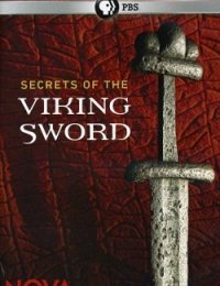 Смотреть Секреты меча викингов (2012) онлайн