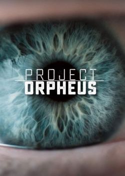 Смотреть Проект «Орфей» (2016) онлайн