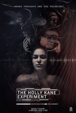 Смотреть Эксперимент Холли Кейн (2017) онлайн