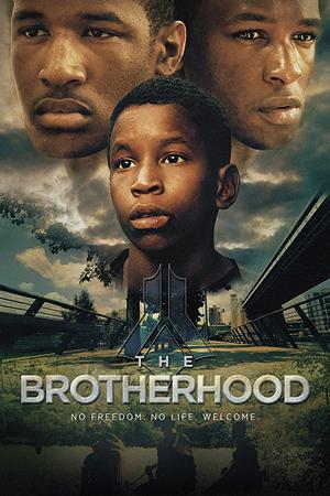 Смотреть Братство (2017) онлайн
