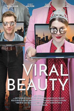 Смотреть Вирусная красотка (2017) онлайн