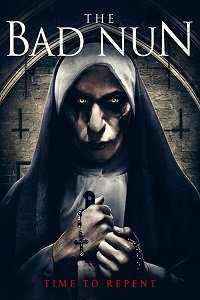 Смотреть Плохая Монахиня (2018) онлайн