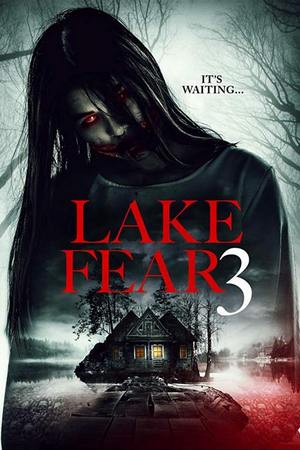 Смотреть Озеро страха 3 (2018) онлайн