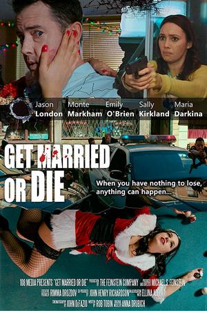 Женись или умри (2018)