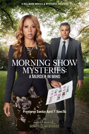 Смотреть Тайны утреннего шоу: Убийство на уме (2019) онлайн