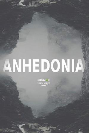 Смотреть Ангедония (2019) онлайн