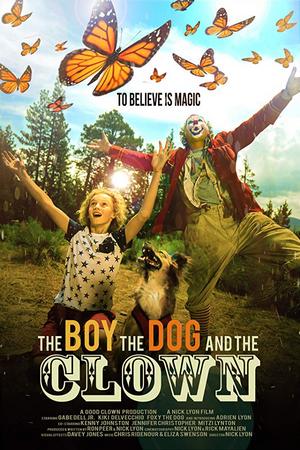 Смотреть Мальчик, собака и клоун (2019) онлайн
