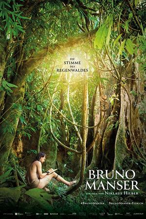 Смотреть Бруно Мансер - Голос тропического леса (2019) онлайн