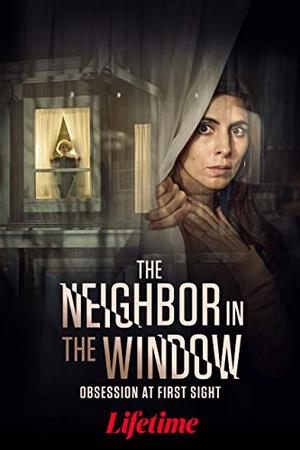 Смотреть Соседка в окне (2020) онлайн