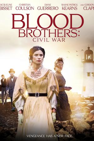 Смотреть Братья по крови: гражданская война (2021) онлайн