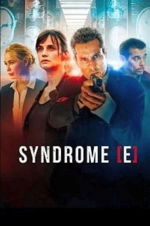 Смотреть Синдром Е (2021, сериал) онлайн