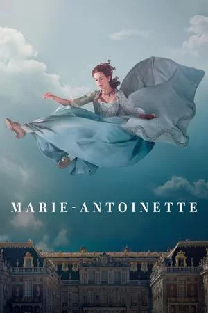 Смотреть Мария-Антуанетта (2022, сериал) онлайн