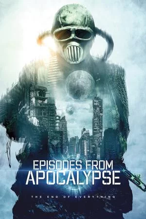 Истории из апокалипсиса (2022)