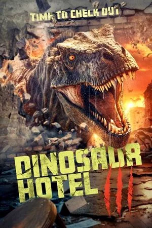 Смотреть Отель «Динозавр» 3 (2024) онлайн