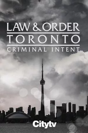 Смотреть Закон и порядок Торонто: Преступный умысел (2024, сериал) онлайн