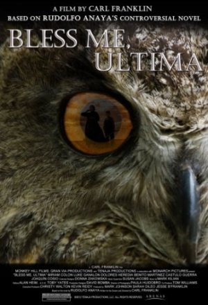 Смотреть Благослови меня, Ультима (2013) онлайн