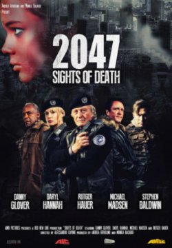 Смотреть 2047 – Угроза смерти (2014) онлайн