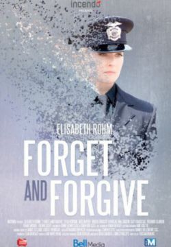 Смотреть Забыть и простить (2014) онлайн