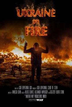 Смотреть Украина в огне (2016) онлайн