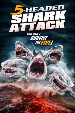 Нападение пятиглавой акулы (2017)