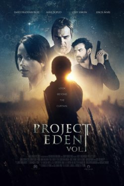 Смотреть Проект Эдем, часть 1 (2017) онлайн