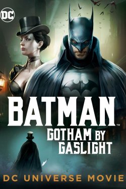 Смотреть Бэтмен: Готэм в газовом свете (2018) онлайн