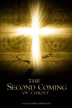 Смотреть Второе пришествие Христа (2018) онлайн