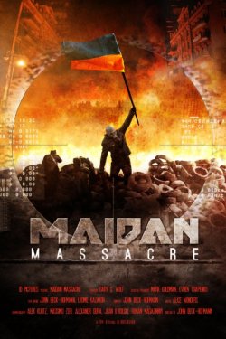 Смотреть Бойня на Майдане (2014) онлайн