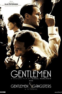 Джентльмены и гангстеры (2016)