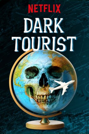 Темный туризм (2018)