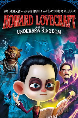 Смотреть Говард Лавкрафт и Подводное Королевство (2017) онлайн