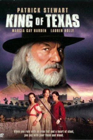 Смотреть Король Техаса (2002) онлайн