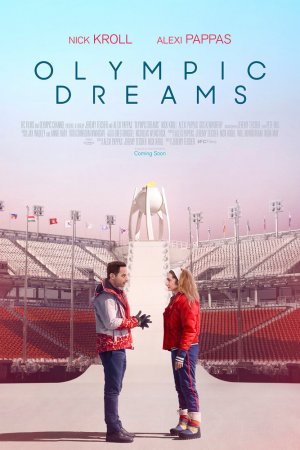 Смотреть Олимпийские мечты (2019) онлайн
