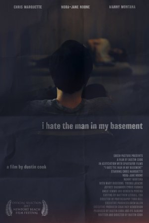 Смотреть Я ненавижу мужика в своем подвале (2017) онлайн