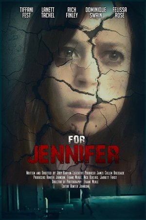 Смотреть Для Дженнифер (2018) онлайн