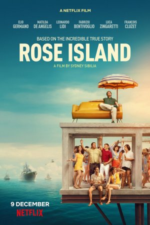 Смотреть Невероятная история Острова роз (2020) онлайн
