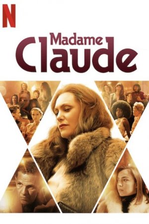 Смотреть Мадам Клод (2021) онлайн