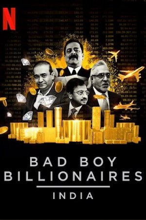 Смотреть Плохие миллиардеры: Индия (2020, сериал) онлайн