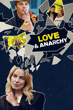 Смотреть Любовь и анархия (2020, сериал) онлайн