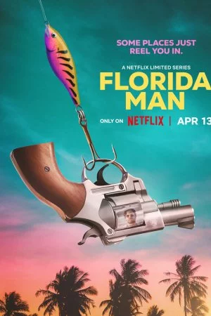 Человек из Флориды (2023, сериал)