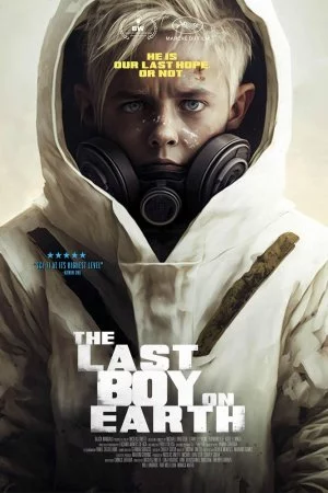 Смотреть Последний мальчик на Земле (2023) онлайн
